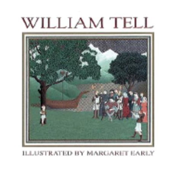 Pre-Owned William Tell (Hardcover) 0810938545 9780810938540