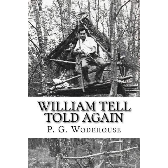 William Tell Told Again (Paperback)