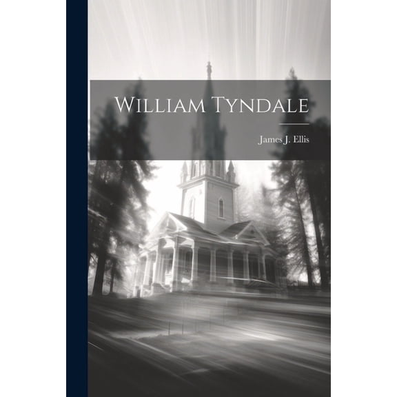 William Tyndale (Paperback)