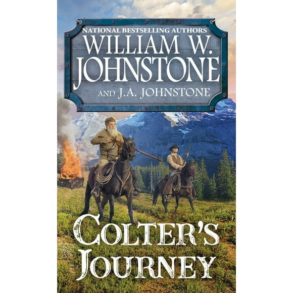 William W. Johnstone: Colter's Journey (Paperback)