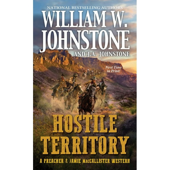 William W. Johnstone: Hostile Territory (Paperback)