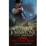 William W. Johnstone Shooting Iron Paperback