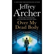 William Warwick Novels Over My Dead Body, Paperback