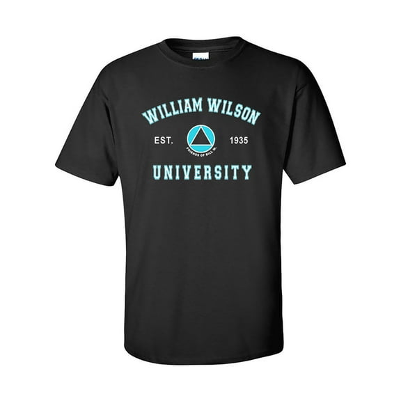William Wilson University AA Alcoholics Anonymous T-Shirt