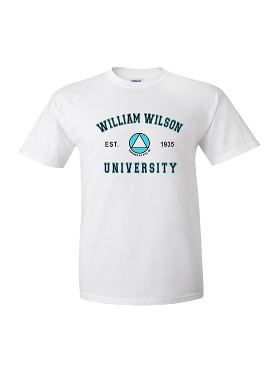 William Wilson University AA Alcoholics Anonymous T-Shirt