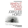 thumbnail image 1 of William Wisting Mystery: When it grows dark (Paperback), 1 of 1