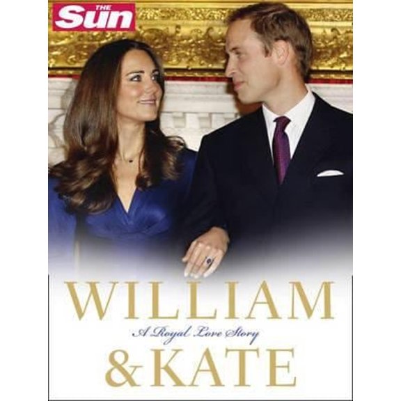 Pre-Owned William and Kate: a Royal Love Story (Hardcover) 9780007393800