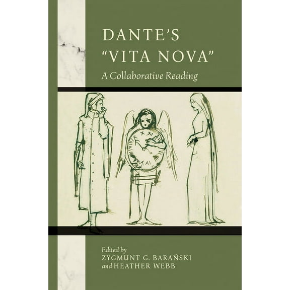 William and Katherine Devers Dante and M Dante's Vita Nova: A Collaborative Reading, (Paperback)