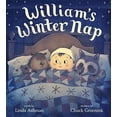 thumbnail image 1 of Pre-Owned William's Winter Nap (Hardcover) 1484722825 9781484722824, 1 of 1