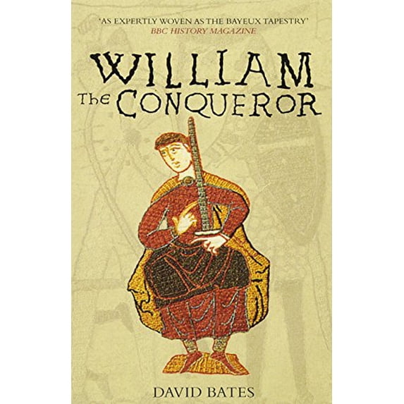 Pre-Owned William the Conqueror (Paperback) 0752429604 9780752429601