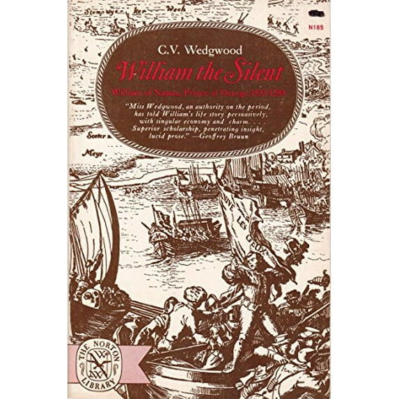 Pre-Owned William the Silent: William of Nassau, Prince of Orange, 1533-1584 (Paperback) 0393001857 9780393001853