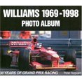 thumbnail image 1 of Williams 1969-1998 Photo Album: 30 Years of Grand Prix Racing, 1 of 4