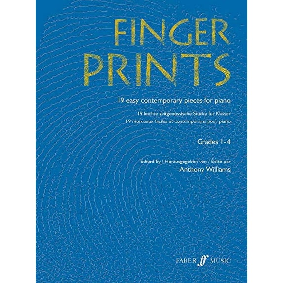 Williams, Anthony (ed.): Fingerprints. Piano (grades 1-4) / Faber Music