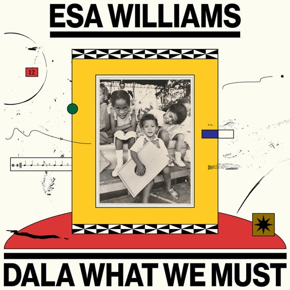Williams,Esa - Dala What We Must - Music & Performance - Vinyl