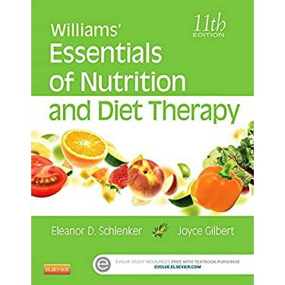 Pre-Owned Williams' Essentials of Nutrition and Diet Therapy (Paperback) 0323185800 9780323185806