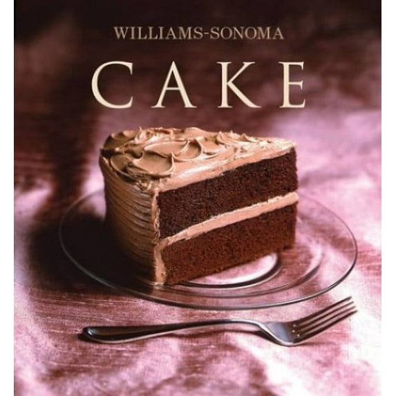 Pre-Owned Williams-Sonoma Collection: Cake, 9780743250207, 0743250206, Hardcover,