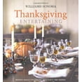 thumbnail image 1 of Pre-Owned Williams-Sonoma Entertaining: Thanksgiving Entertaining (Hardcover) 074327850X 9780743278508, 1 of 1
