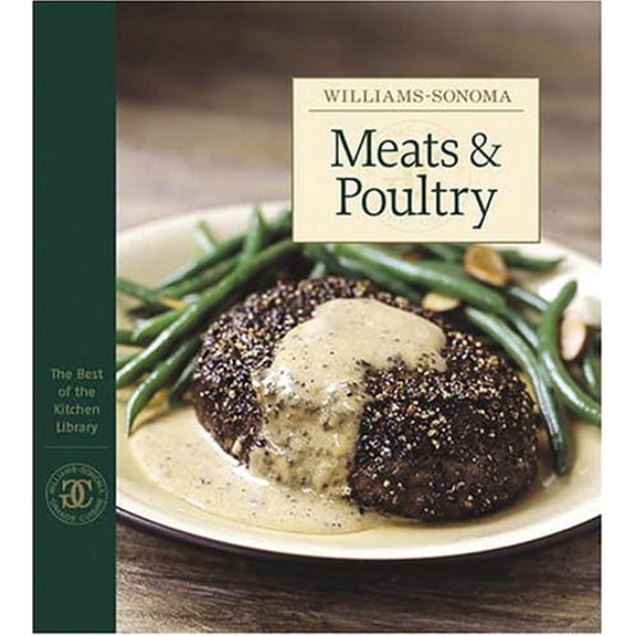 Pre-Owned Williams-Sonoma The Best of the Kitchen Library: Meats & Poultry (Hardcover) 0848728912 9780848728915