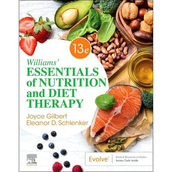 Williams' Essentials of Nutrition and Diet Therapy, (Paperback)