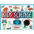thumbnail image 1 of Pre-Owned The Kids' Science Book: Creative Experiences for Hands-On Fun (Williamson Kids Can! Series) (Paperback) 0913589888 9780913589885, 1 of 1