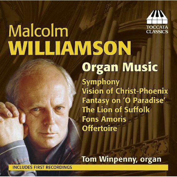 Williamson - Organ Music - Music & Performance - CD
