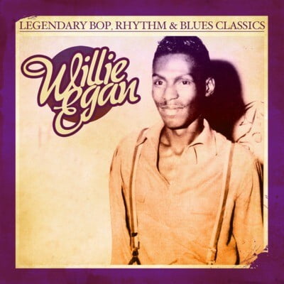 Willie Egan - Legendary Bop Rhythm & Blues Classics - Rock - CD