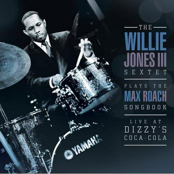 Willie Jones III - Willie Jones III Plays the Max Roach Songbook - Music & Performance - CD