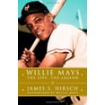 thumbnail image 1 of Pre-Owned Willie Mays: The Life, the Legend (Hardcover) by James S Hirsch, 1 of 1