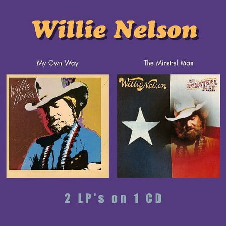 Willie Nelson - My Own Way/The Minstrel Man - Music & Performance - CD