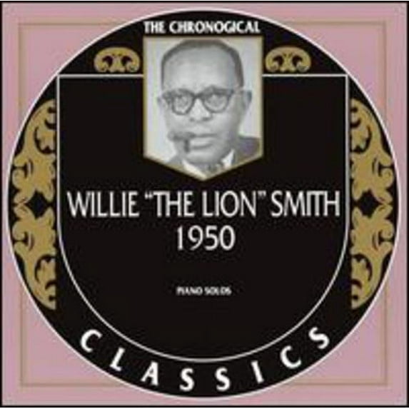 Willie "The Lion" Smith - The Lion 1950 - Music & Performance - CD