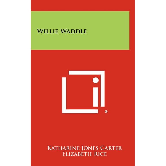 Willie Waddle (Hardcover)