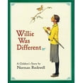 thumbnail image 1 of Willie Was Different: A Children's Story, (Hardcover), 1 of 1