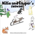 thumbnail image 1 of Willie and Casper's Snow Day, (Paperback), 1 of 1