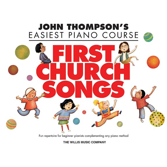 Willis Music First Church Songs (Elem Level) Willis Series Book by Various