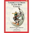 thumbnail image 1 of Willis Music Teaching Little Fingers to Play More Classics Willis Series Book Audio Online by Various (Level Mid-Elem), 1 of 1