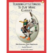 Teaching Little Fingers to Play More Classics Willis Series Book Audio Online by Various Level Mid-Elem