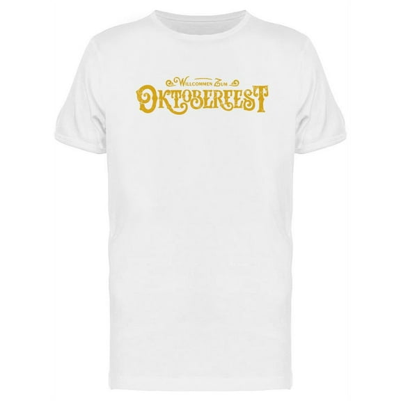 Willkommen Oktoberfest T-Shirt Men -Image by Shutterstock, Male Medium