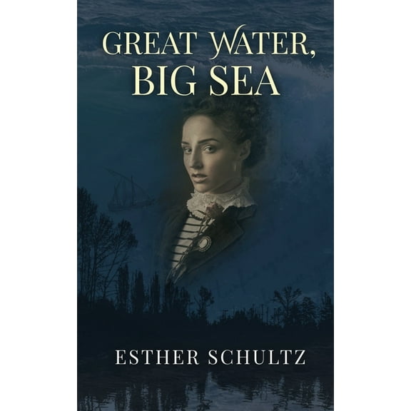 Willow Bay Great Water, Big Sea, (Paperback)