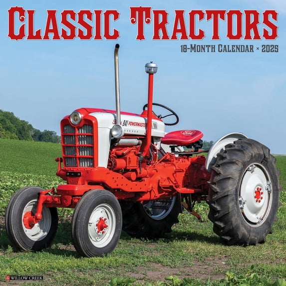 Willow Creek Press, Classic Tractors 2025 Wall Calendar