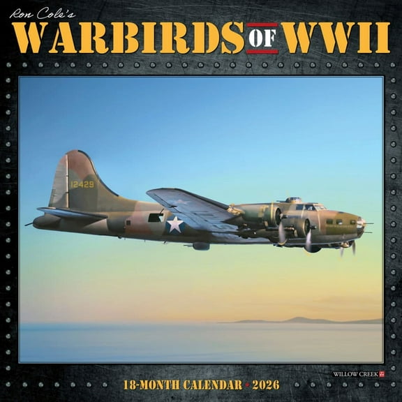 Willow Creek Press, Warbirds of WWII 2026 Wall Calendar, 12'' X 12'', 18-Month Calendar with Stapled Binding