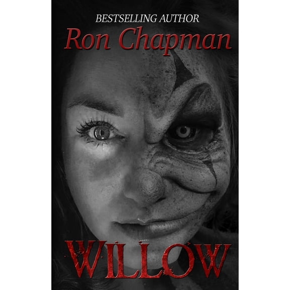 Willow Paperback 1087105803 9781087105802 Ron Chapman