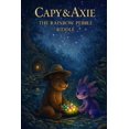 thumbnail image 1 of Willowfern Wonders Series (Book One of E Capy & Axie: The Rainbow Pebble Riddle: The Willowfern Wonders Series - Book One of Eight, Book 1, (Paperback), 1 of 1