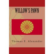 Willow's Pawn, (Paperback)