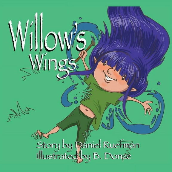 Willow's Wings, (Paperback)
