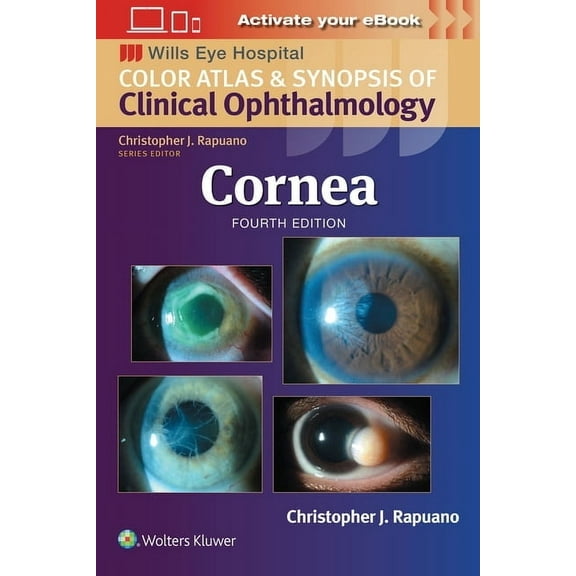 Wills Eye Institute Atlas Cornea: Print + eBook with Multimedia, (Paperback)