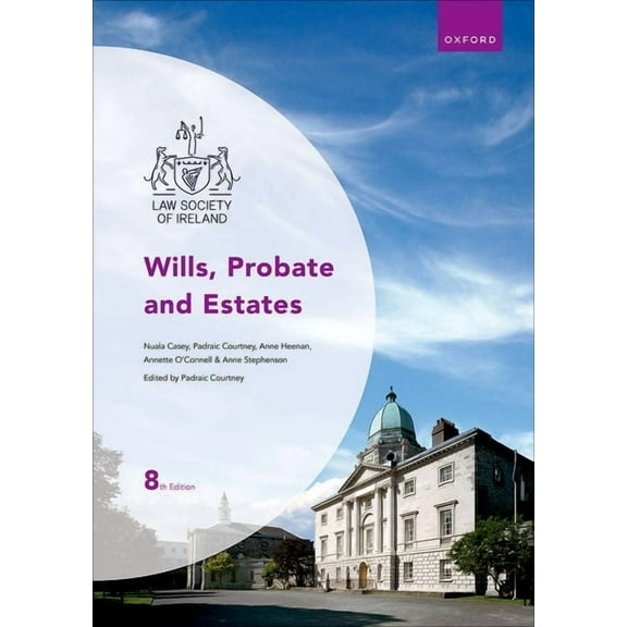 Wills, Probate and Estates 8th Edition, (Paperback)