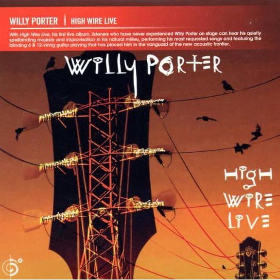 Willy Porter - High Wire Live - Alternative - CD