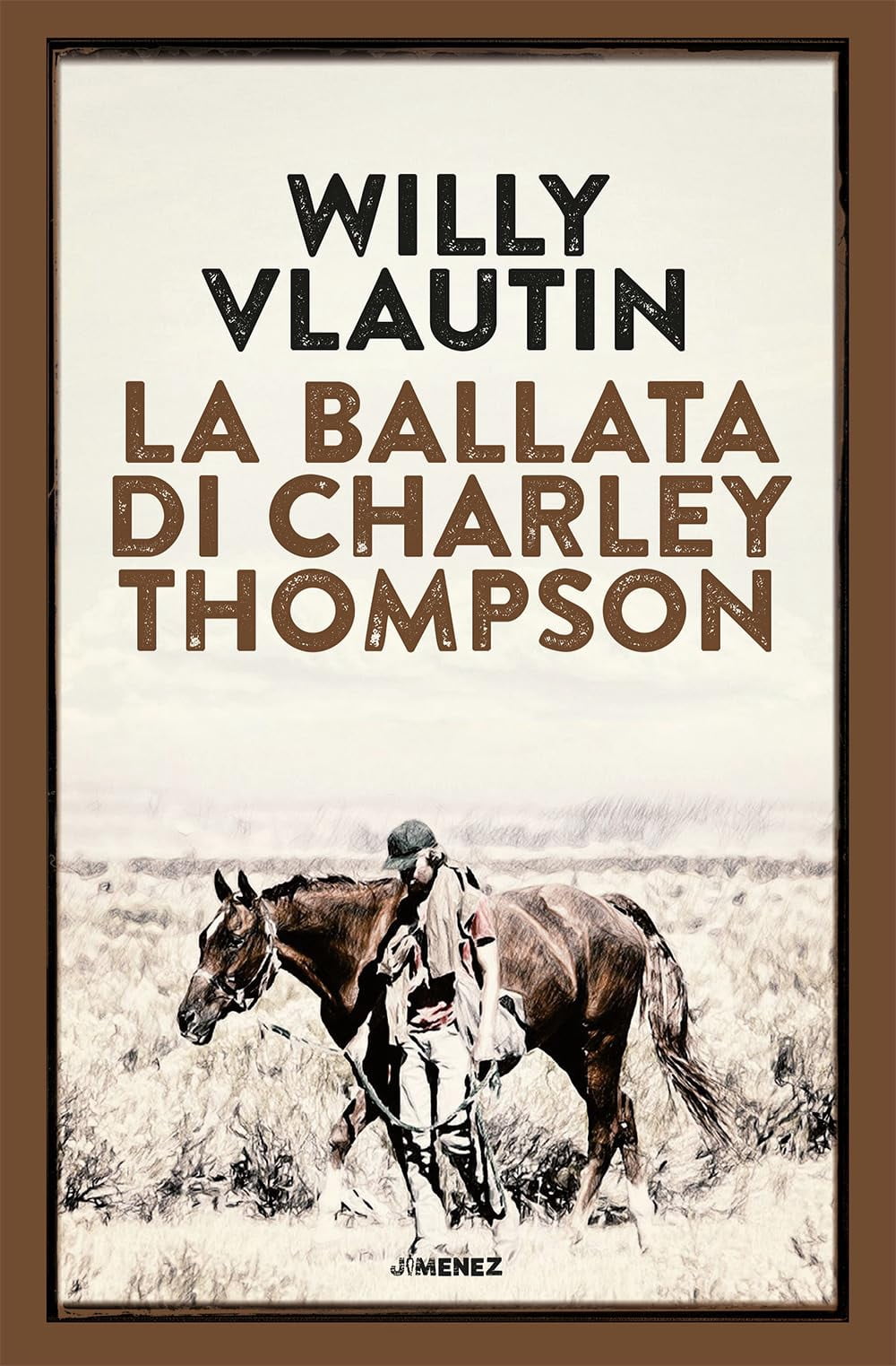 Willy Vlautin La ballata di Charley Thompson (Paperback)