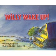 Willy Wake Up!, Hardcover