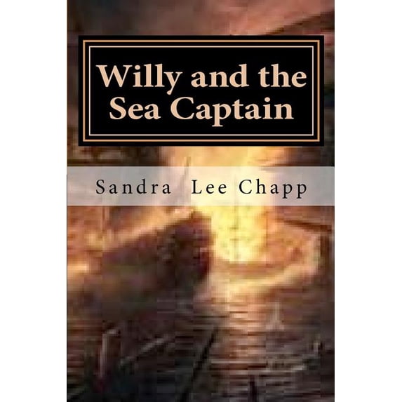Willy and the Sea Captain (Paperback)